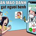 Cảnh giác: Giả danh bác sĩ thông báo chương trình ưu đãi chăm sóc sức khỏe